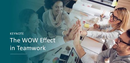 A keynote by Jasmin Bergeron :The WOW Effect in Teamwork