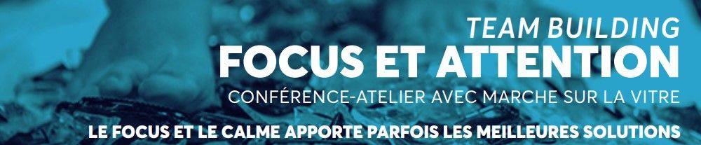 Focus et attention conference atelier de JP Beaudoin