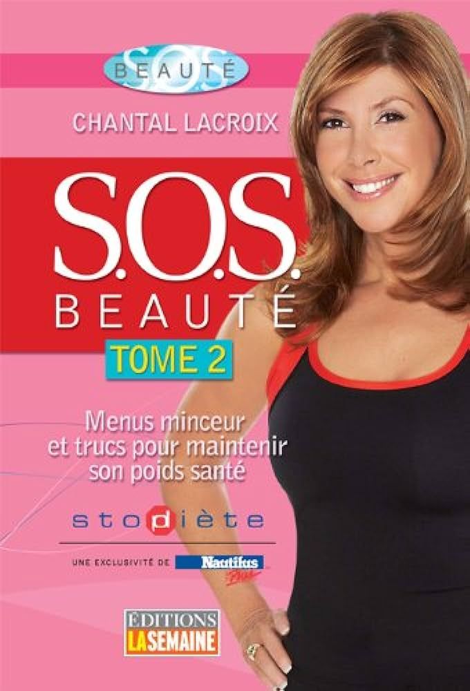 SOS beauté livre Chantal Lacroix